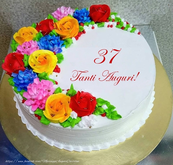 37 anni Tanti Auguri!- Torta