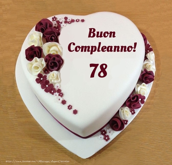 Buon Compleanno 78 anni! - Torta