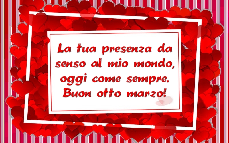 Buon otto marzo!