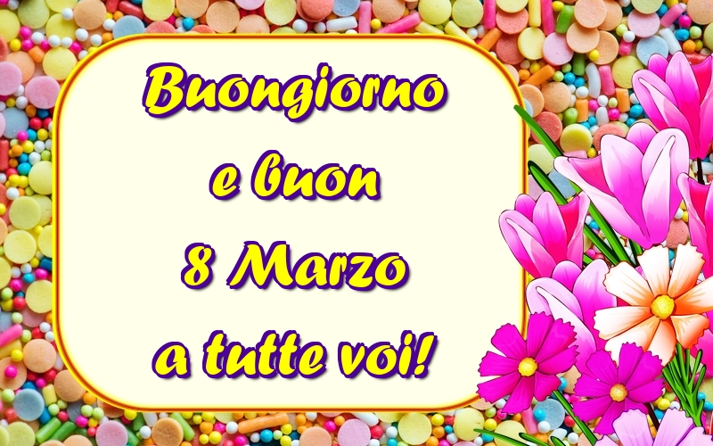 Buongiorno e buon 8 Marzo a tutte voi!