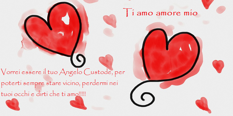 Cartoline d'amore - Vorrei essere il tuo Angelo Custode, per poterti sempre stare vicino, perdermi nei tuoi occhi e dirti che ti amo - messaggiauguricartoline.com