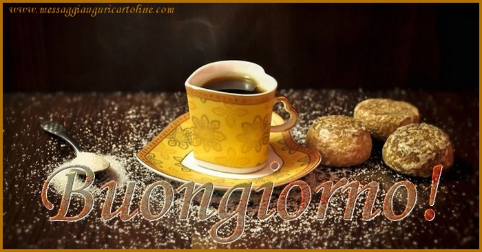 Cartoline di buongiorno - Buongiorno - messaggiauguricartoline.com