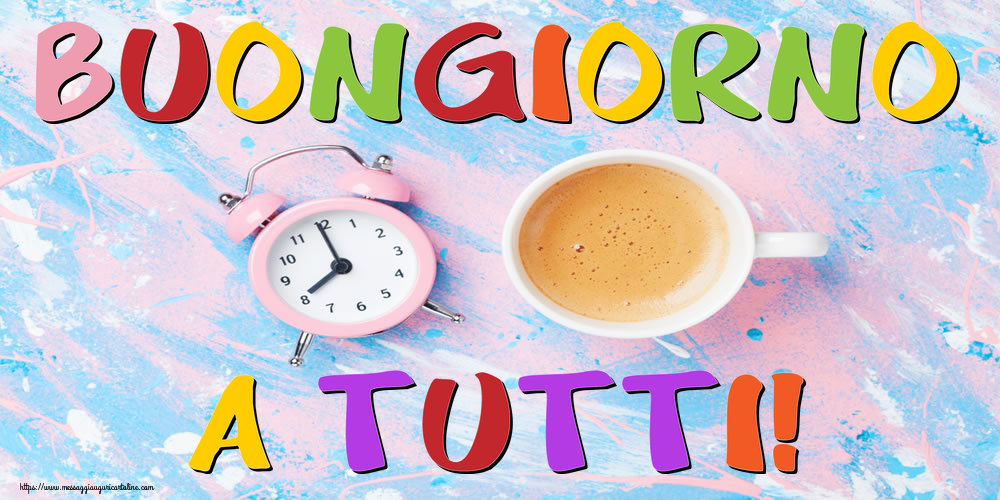 Buongiorno - Buongiorno a tutti!