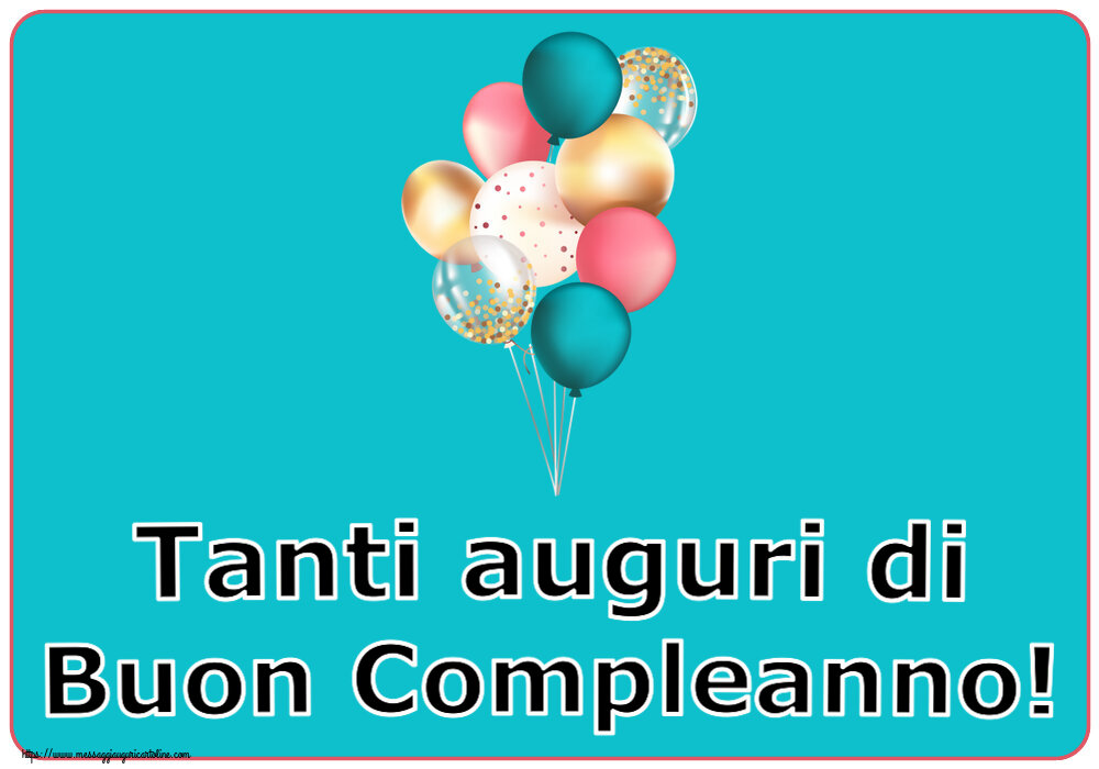 Compleanno Tanti auguri di Buon Compleanno! ~ palloncini colorati