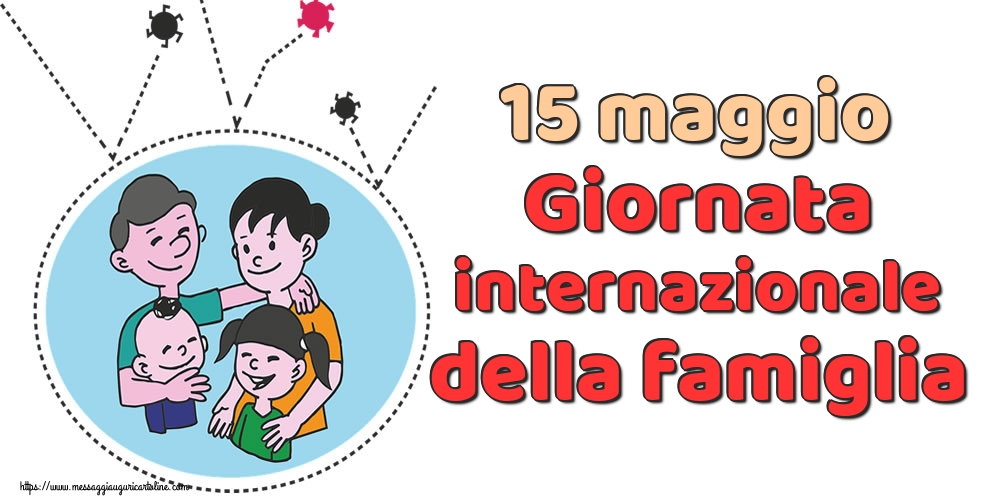 15 maggio Giornata internazionale della famiglia