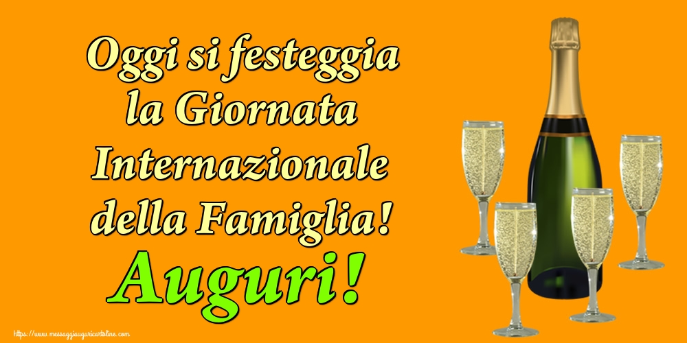 Cartoline per la Giornata della Famiglia - Oggi si festeggia la Giornata Internazionale della Famiglia! Auguri! - messaggiauguricartoline.com