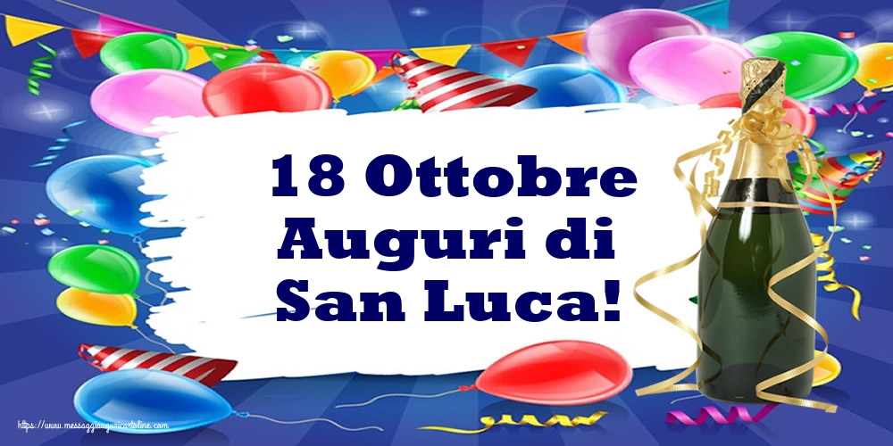 18 Ottobre Auguri di San Luca!