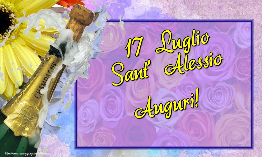 17 Luglio Sant' Alessio Auguri!