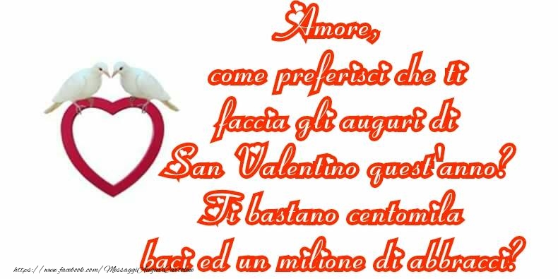 Buon San Valentino Amore Mio