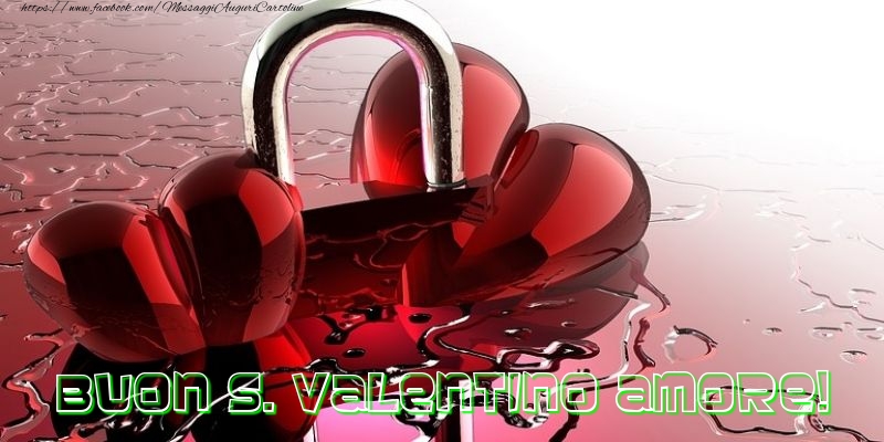 Cartoline di San Valentino - Buon san valentino amore - messaggiauguricartoline.com