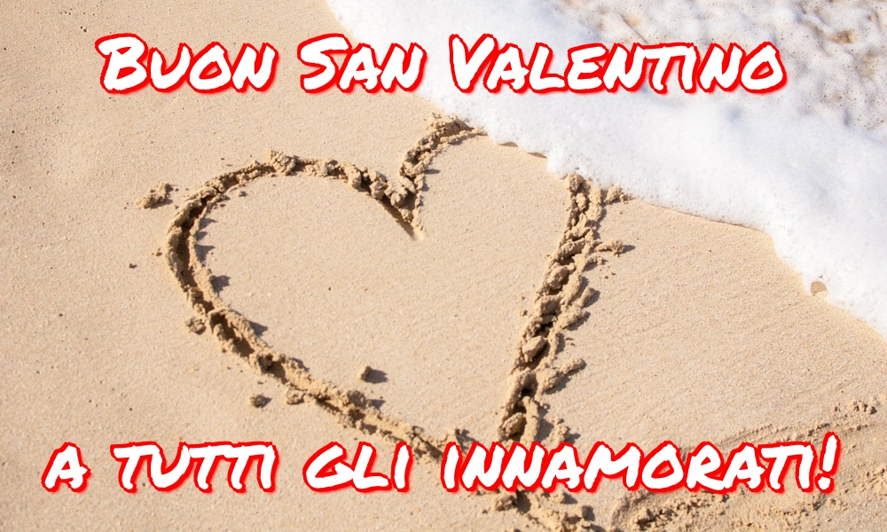 Buon San Valentino a tutti gli innamorati!