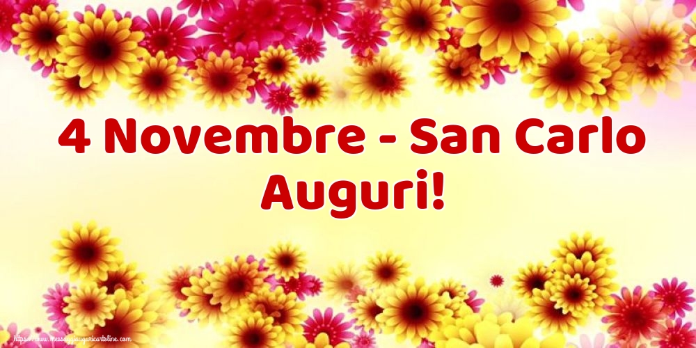 Cartoline di San Carlo - 4 Novembre - San Carlo Auguri! - messaggiauguricartoline.com