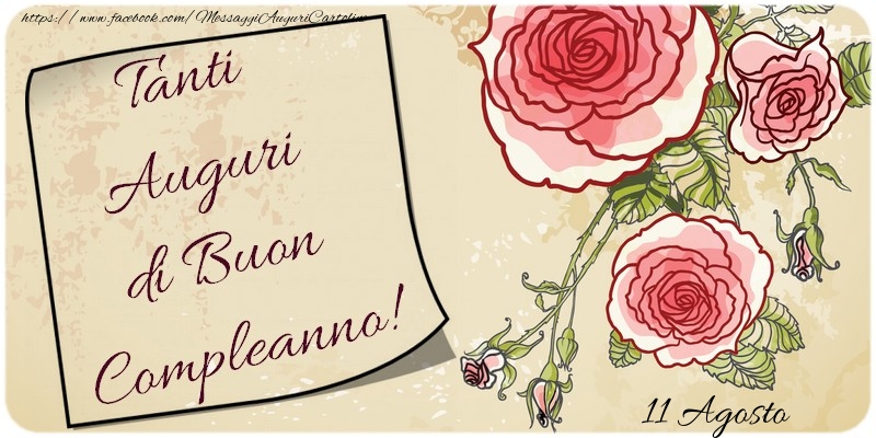 Auguri di Buon Compleanno! 11 Agosto