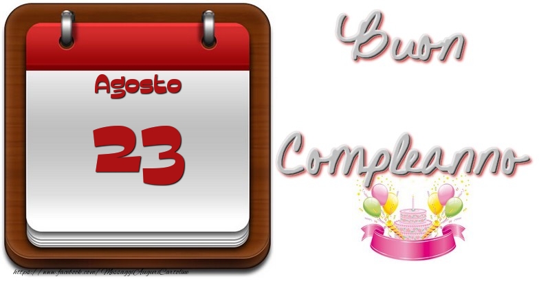 Agosto 23 Buon Compleanno