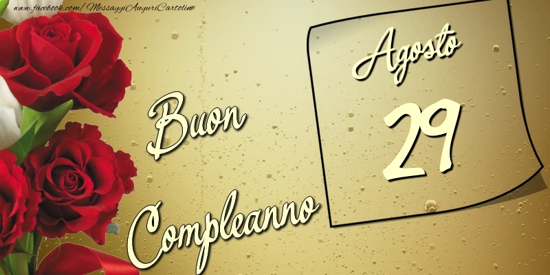 Buon compleanno 29 Agosto