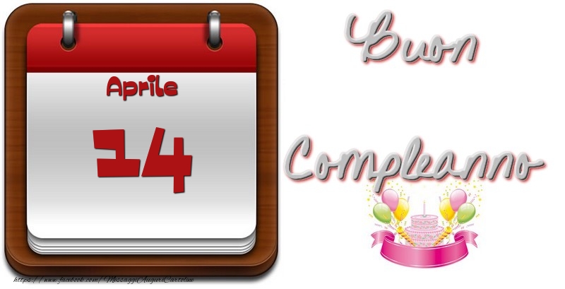 Cartoline di 14 Aprile - Aprile 14 Buon Compleanno