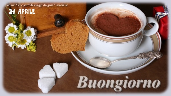 24 Aprile - Buongiorno