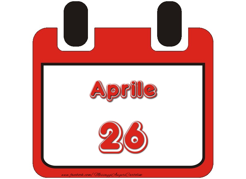 Cartoline di 26 Aprile - Aprile 26