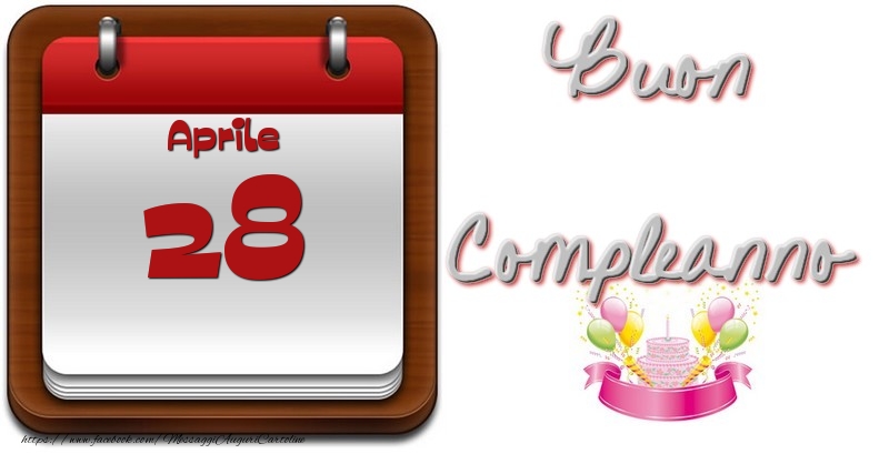 Aprile 28 Buon Compleanno