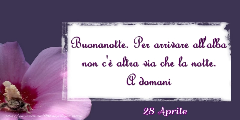 28 Aprile - A domani