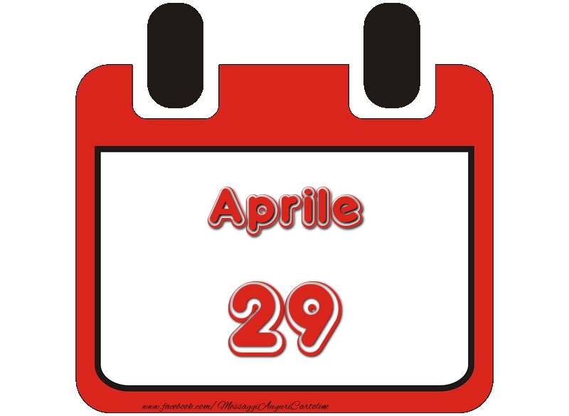 Cartoline di 29 Aprile - Aprile 29