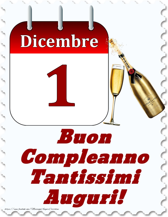 Cartoline di 1 Dicembre - Dicembre 1 Buon Compleanno Tantissimi Auguri!