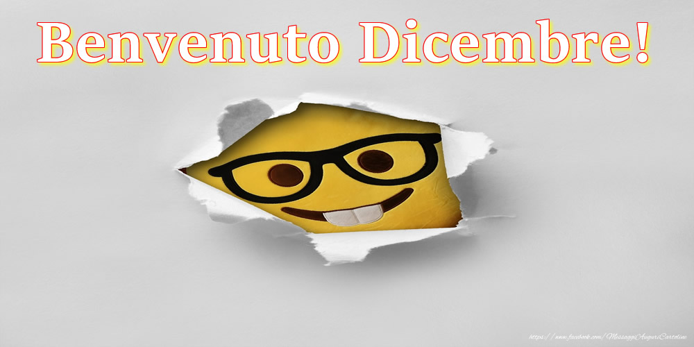 Cartoline di 1 Dicembre - Benvenuto Dicembre!