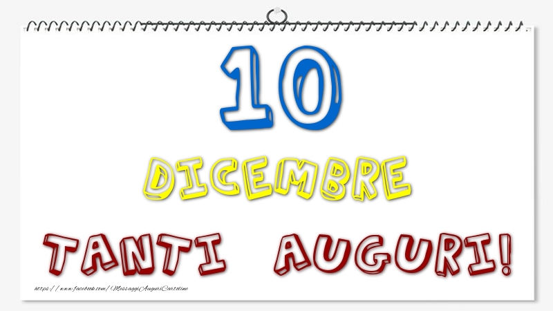 Cartoline di 10 Dicembre - 10 Dicembre - Tanti Auguri!