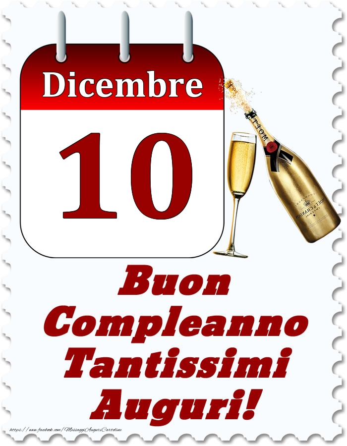 Cartoline di 10 Dicembre - Dicembre 10 Buon Compleanno Tantissimi Auguri!