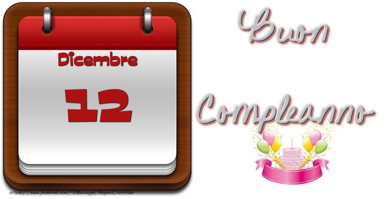 Cartoline di 12 Dicembre - Dicembre 12 Buon Compleanno