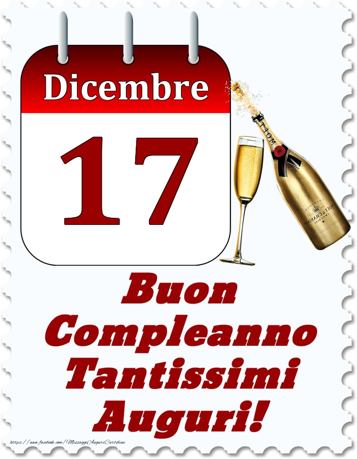 Cartoline di 17 Dicembre - Dicembre 17 Buon Compleanno Tantissimi Auguri!