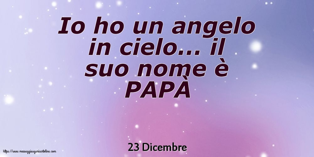 23 Dicembre - PAPÀ