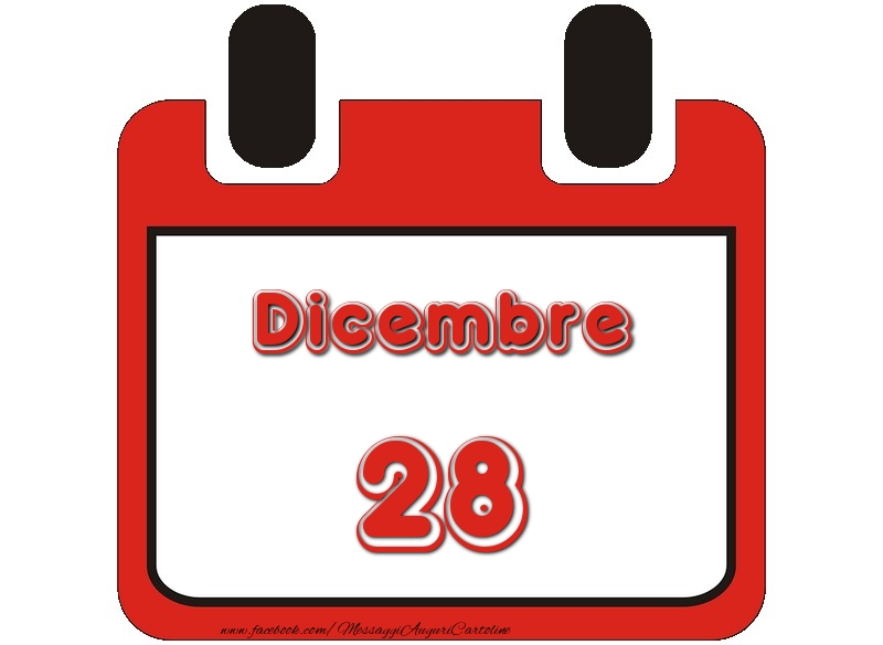 Cartoline di 28 Dicembre - Dicembre 28