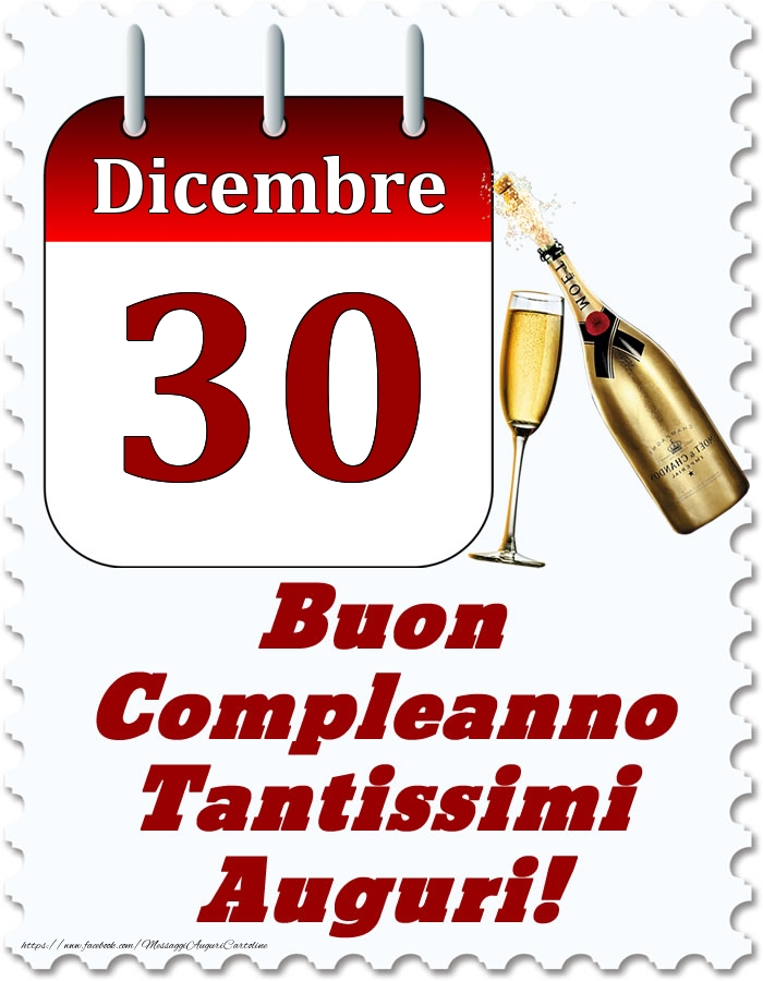 Cartoline di 30 Dicembre - Dicembre 30 Buon Compleanno Tantissimi Auguri!