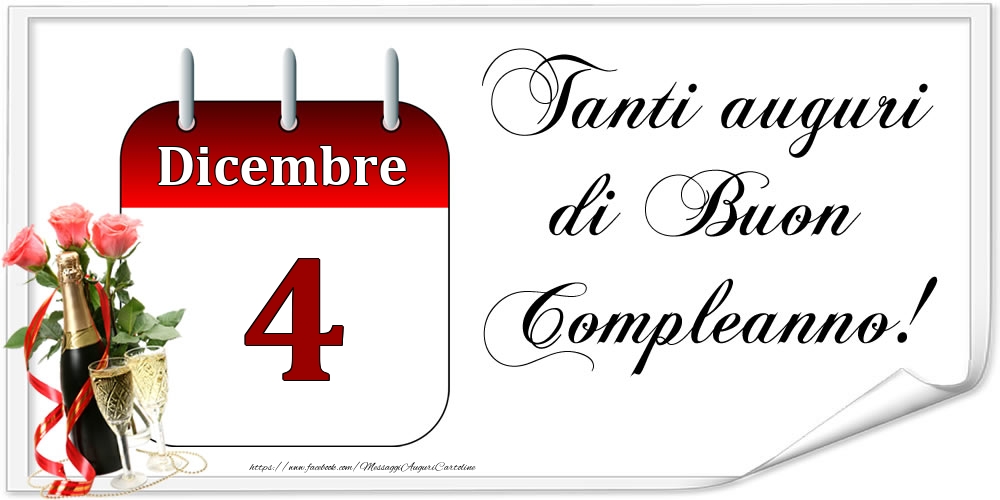 Cartoline di 4 Dicembre - Tanti auguri di Buon Compleanno! - Dicembre.4