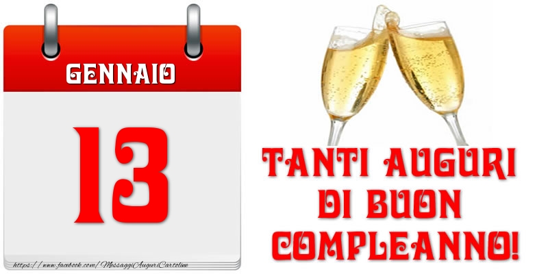 Cartoline di 13 Gennaio - Gennaio 13 Tanti auguri di Buon Compleanno!