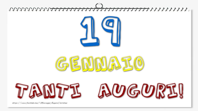 19 Gennaio - Tanti Auguri!