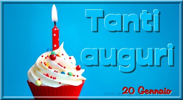 Cartoline di 20 Gennaio - 20 Gennaio - Tanti  auguri