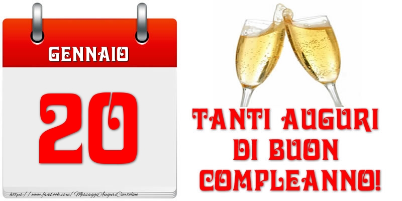 Gennaio 20 Tanti auguri di Buon Compleanno!