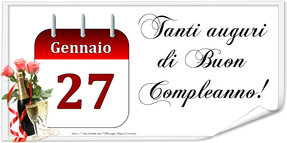 Cartoline di 27 Gennaio - Tanti auguri di Buon Compleanno! - Gennaio.27