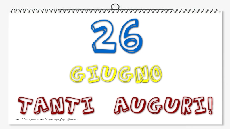 26 Giugno - Tanti Auguri!