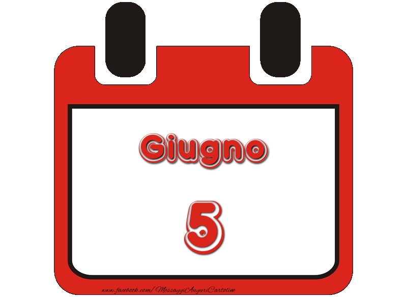 Cartoline di 5 Giugno - Giugno 5