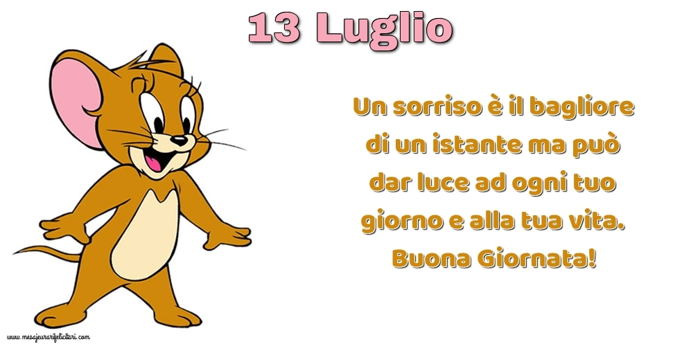 Un sorriso è il bagliore di un istante ma può dar luce ad ogni tuo giorno e alla tua vita. Buona Giornata!