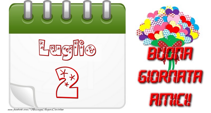 Cartoline di 2 Luglio - Luglio 2 Buona Giornata Amici!