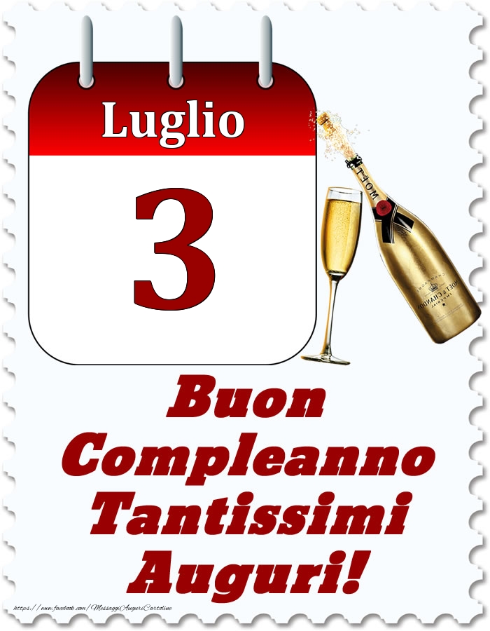 Cartoline di 3 Luglio - Luglio 3 Buon Compleanno Tantissimi Auguri!