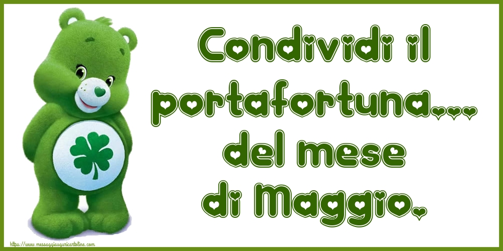 Cartoline di 1 Maggio - Condividi il portafortuna... del mese di Maggio.