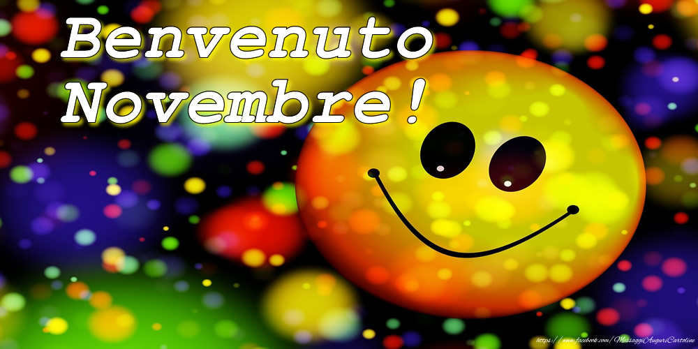 Cartoline di 1 Novembre - Benvenuto Novembre!