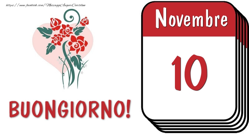 Cartoline di 10 Novembre - 10 Novembre Buongiorno!