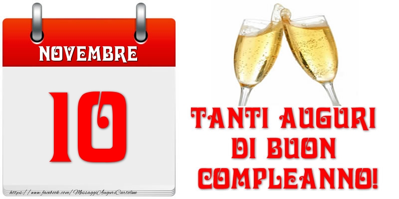 Cartoline di 10 Novembre - Novembre 10 Tanti auguri di Buon Compleanno!