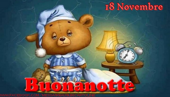 18 Novembre - Buonanotte